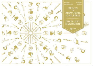 Précis de bijouterie joaillerie. Edition bilingue français-anglais