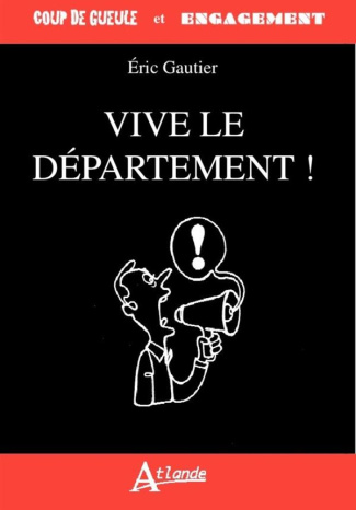 Vive le département !
