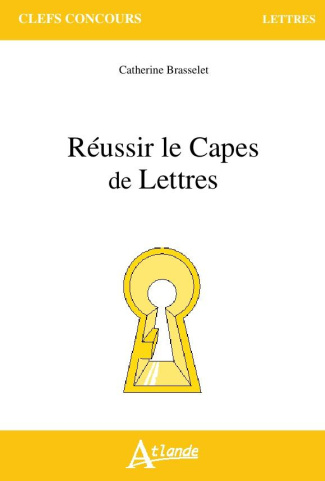 Réussir le CAPES de Lettres