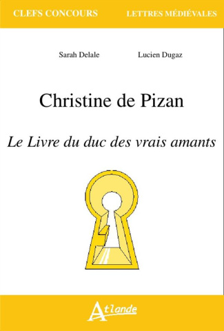 Christine de Pizan, Le livre du duc des vrais amants