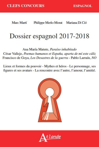 Dossier espagnol 2017-2018. Edition 2018