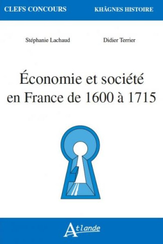 Economie et société en France de 1600 à 1715