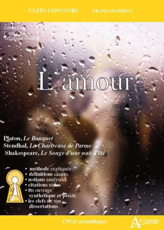 L'amour. CPGE français-philo, Edition 2019