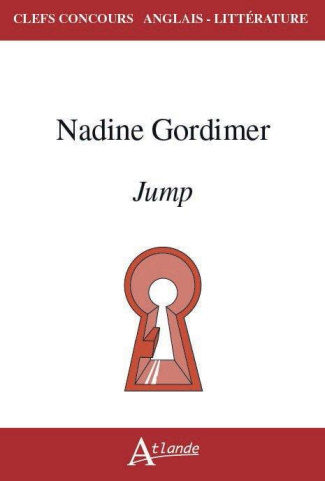Nadine Gordimer, Jump. Edition bilingue français-anglais