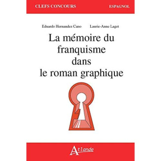 La mémoire du franquisme dans le roman graphique