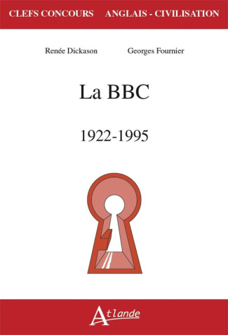La BBC. 1922-1995, Textes en français et anglais