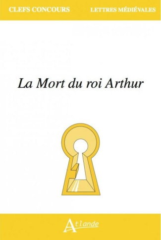 La Mort du roi Arthur