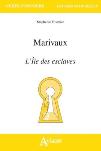 Marivaux. L'île des esclaves