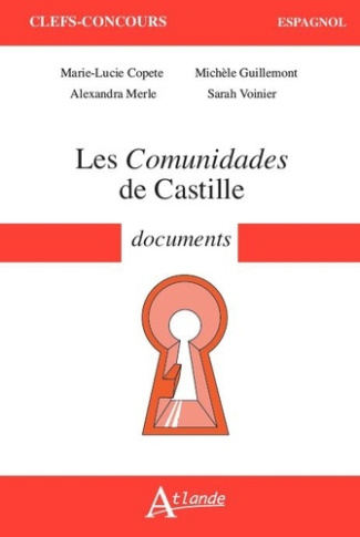 Les Comunidades de Castille. Documents