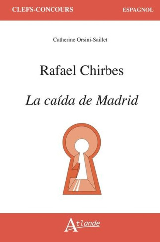 Rafael Chirbes. La caída de Madrid