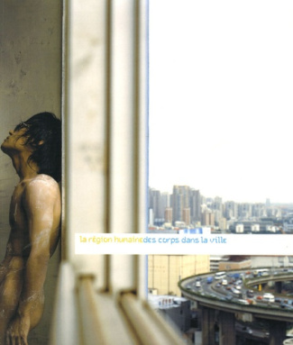 La région humaine - Des corps dans la ville. Lyon Septembre de la photographie