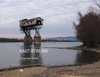 East Stream. Un road trip au fil du Danube