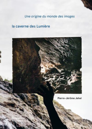 Une origine du monde des images. La caverne des Lumière