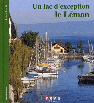 Un lac d'exception le Léman