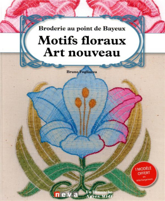 Broderie au point de Bayeux. Motifs floraux Art Nouveau