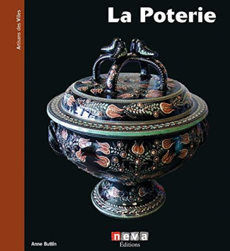 La poterie. De terre et de feu