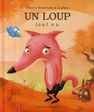 Un loup tout nu