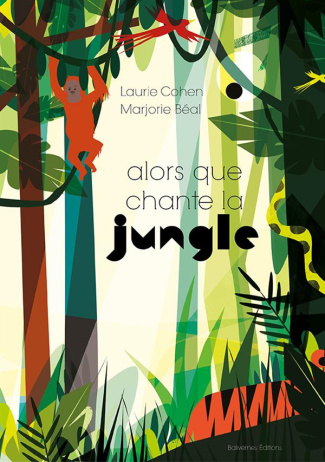 Alors que chante la jungle