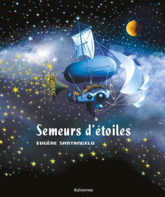 Semeurs d'étoiles