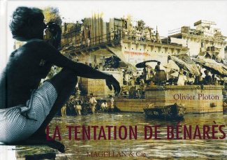 La tentation de Bénarès