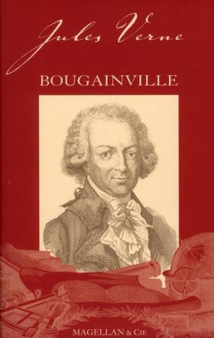 Louis-Antoine de Bougainville. 2e édition revue et augmentée