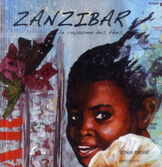 Zanzibar, le royaume des fées