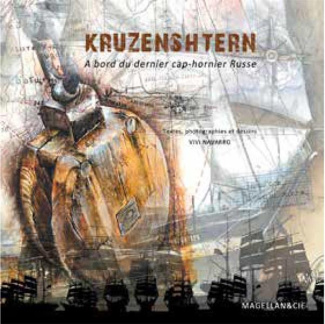 Kruzenshtern. A bord du dernier cap-hornier russe, Edition bilingue français-russe