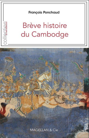 Brève histoire du Cambodge. 2e édition