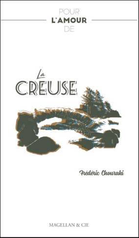 Pour l'amour de la Creuse