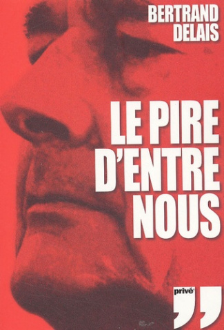 Le pire d'entre nous