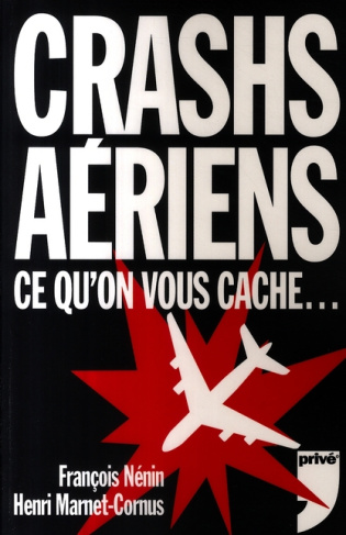 Crashs aeriens ce qu'on vous cache