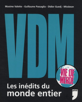 VDM. Les inédits du monde entier