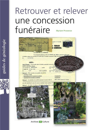 Retrouver et relever une concession funéraire