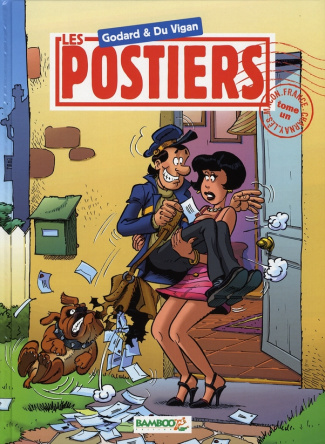 Les Postiers Tome 1
