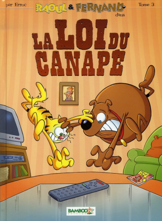 Raoul & Fernand Tome 3 : La loi du canapé