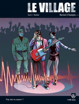 Le village Tome 2 : Rockstar