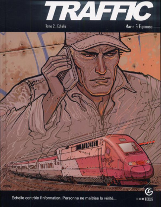 Traffic Tome 2 : Echelle