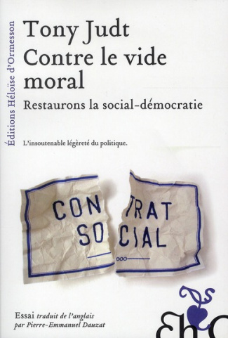 Contre le vide moral. Restaurons la social-démocratie