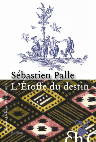 L'étoffe du destin
