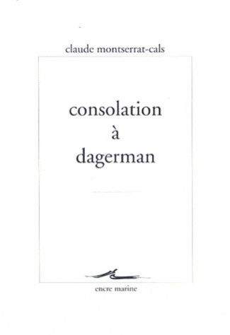 Consolation à Dagerman