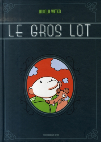 Le gros lot. Une aventure de Willy Baraka