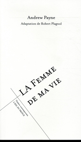 La femme de ma vie