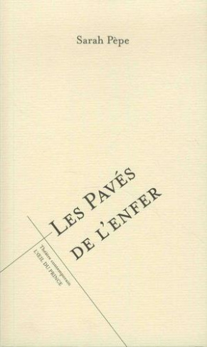 Les pavés de l'enfer