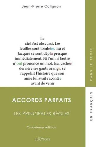 Accords parfaits. Les principales règles, 6e édition