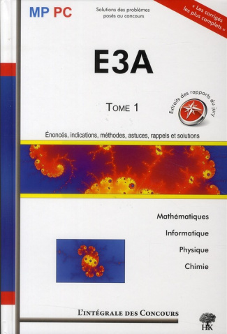 Concours E3A, MP/PC. Tome 1, 2006-2008