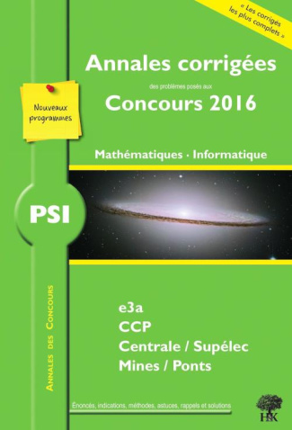 PSI mathématiques et informatique. Edition 2016