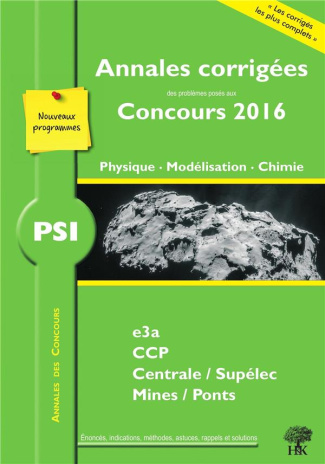 PSI Physique, Modélisation, Chimie. Edition 2016