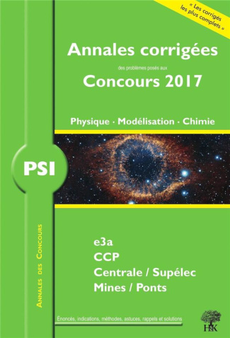 PSI Physique, Modélisation, Chimie. Edition 2017