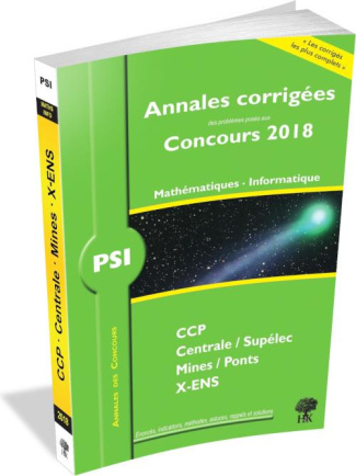 Mathématiques, Informatique PSI. Edition 2018