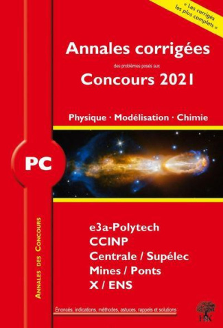 PC Physique - Modélisation - Chimie. Edition 2021